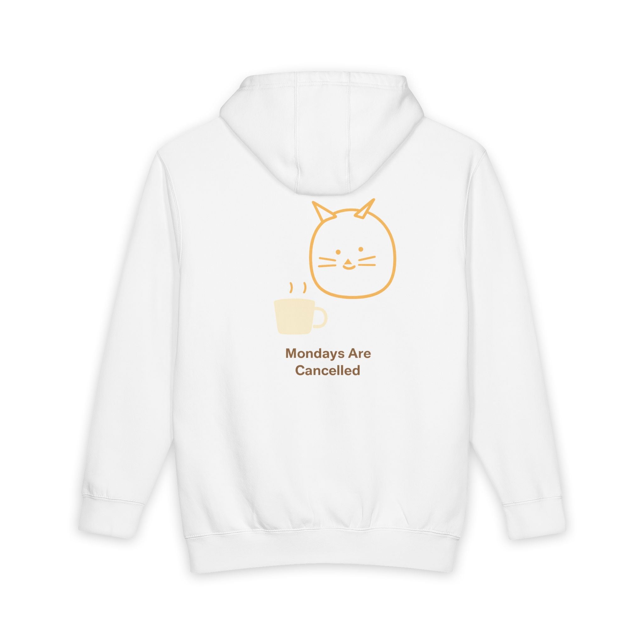 Hoodie - Cute Cat "Mondays Are Cancelled" Cozy Pullover