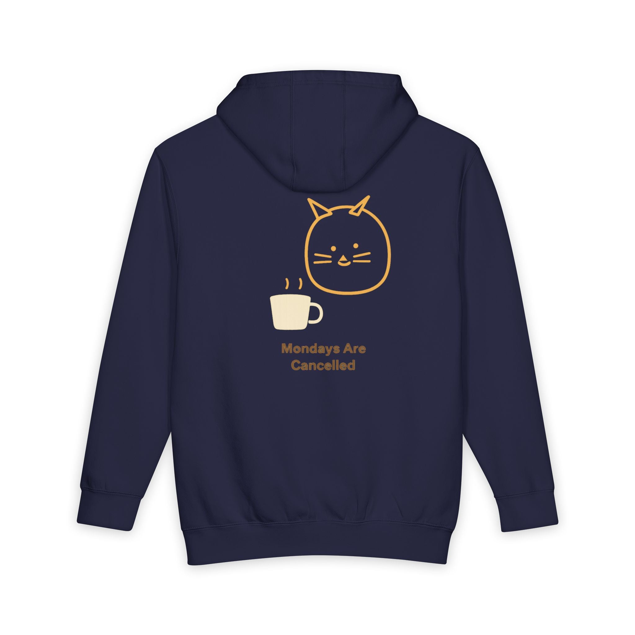 Hoodie - Cute Cat "Mondays Are Cancelled" Cozy Pullover