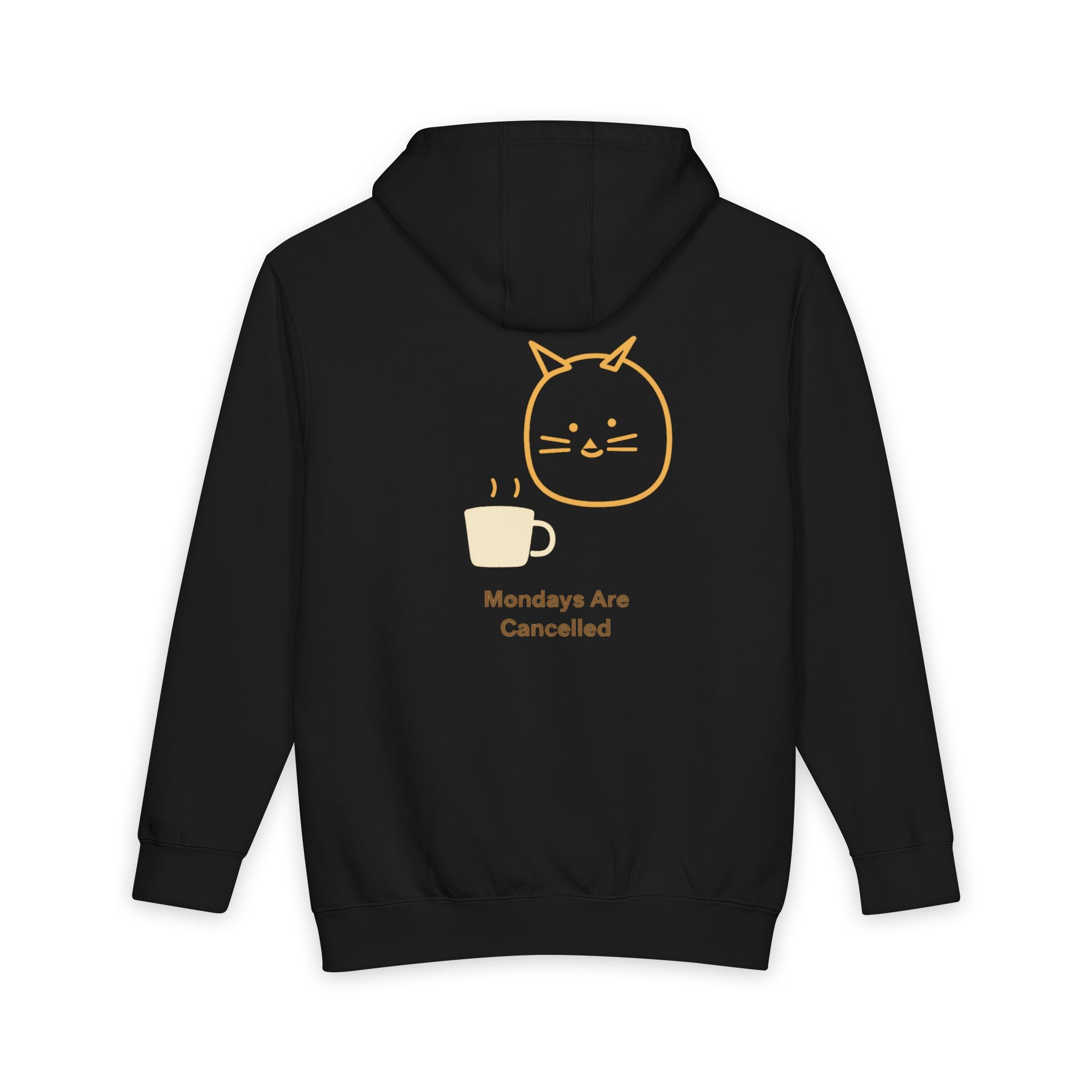 Hoodie - Cute Cat "Mondays Are Cancelled" Cozy Pullover